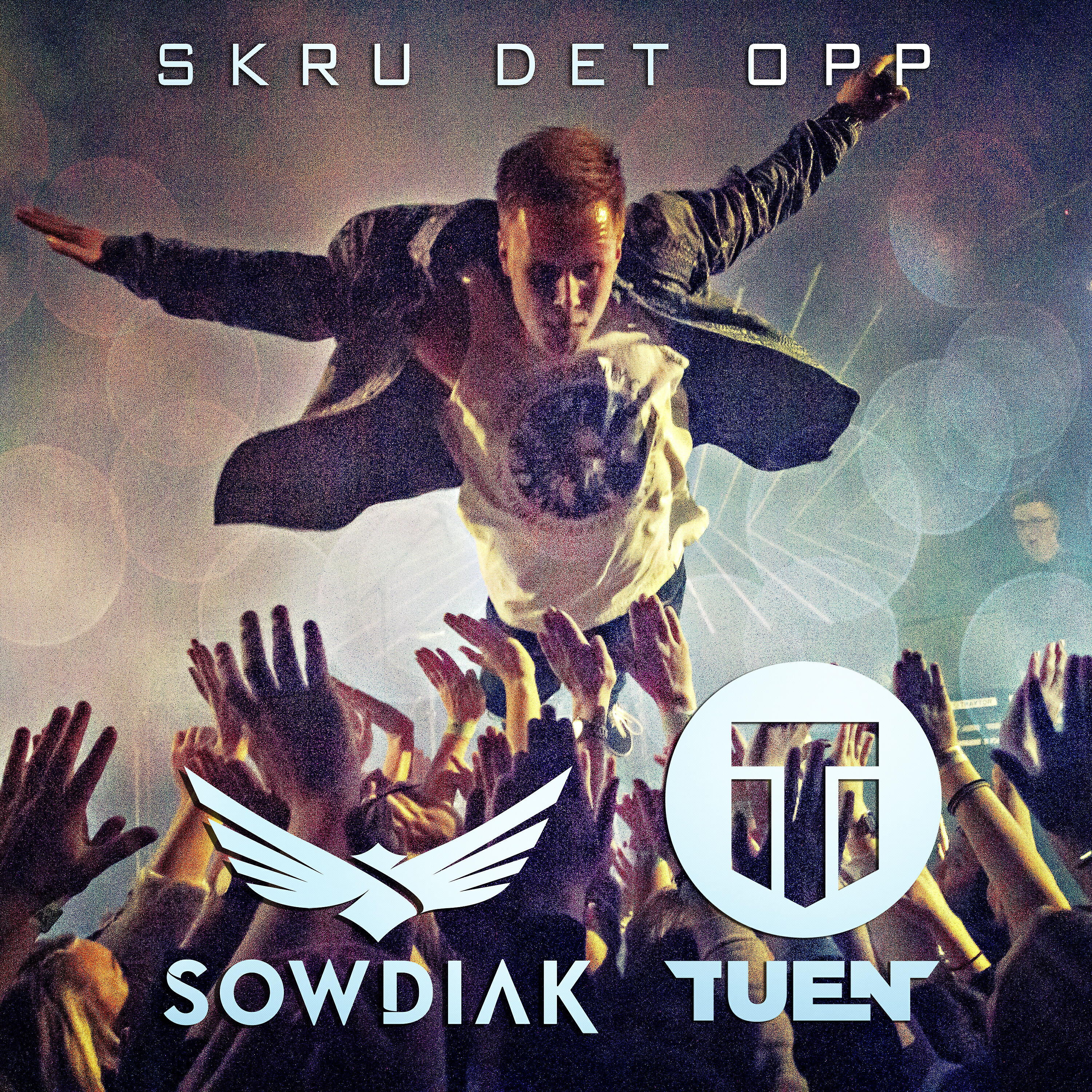 Sowdiak - Skru det opp