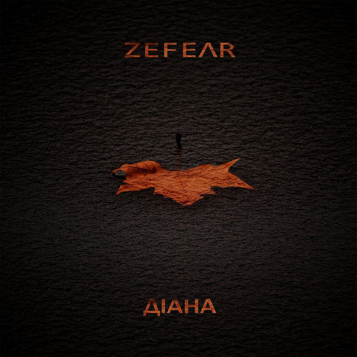 ZEFEAR - Діана