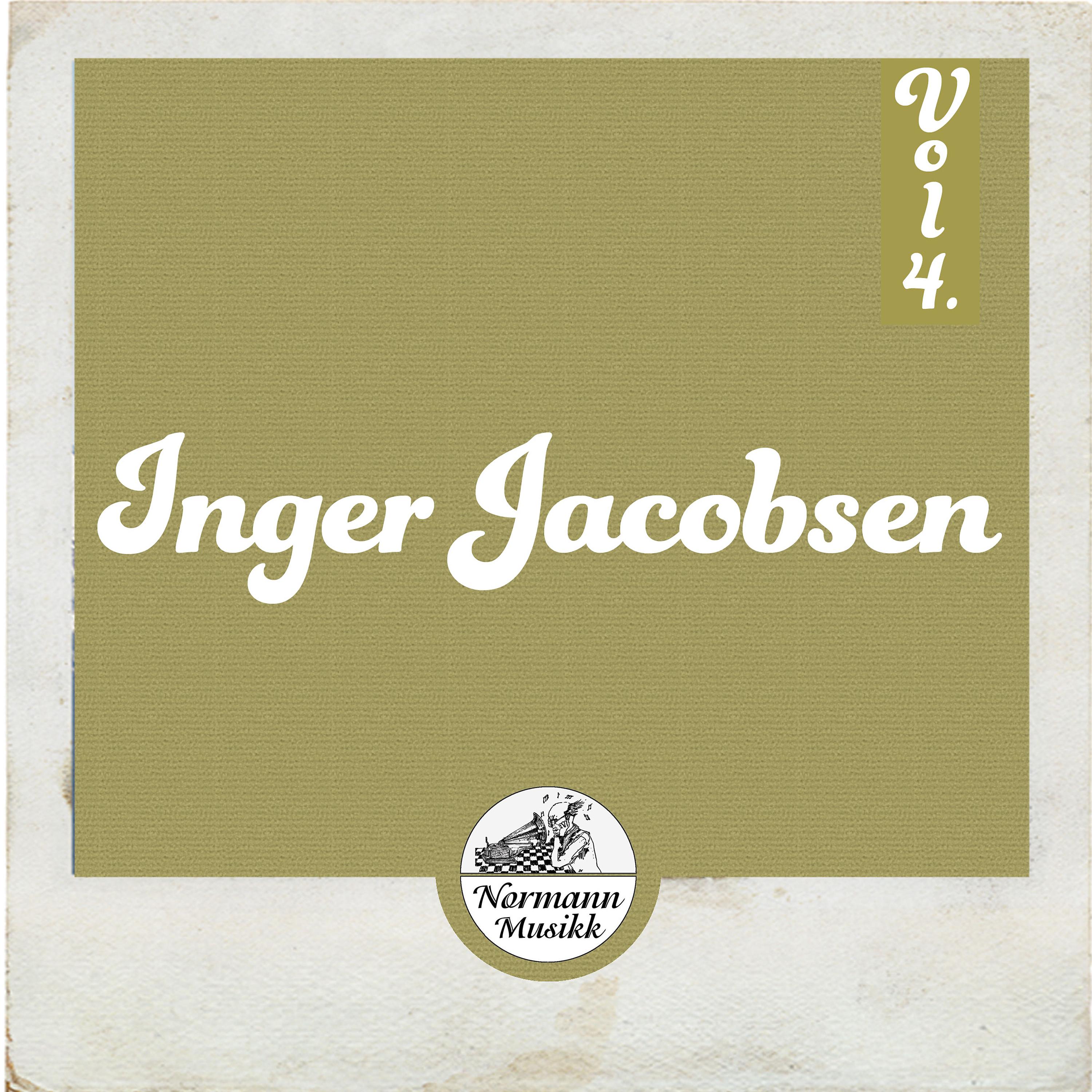 Inger Jacobsen - Jeg Liker Deg Slik Som Du Er