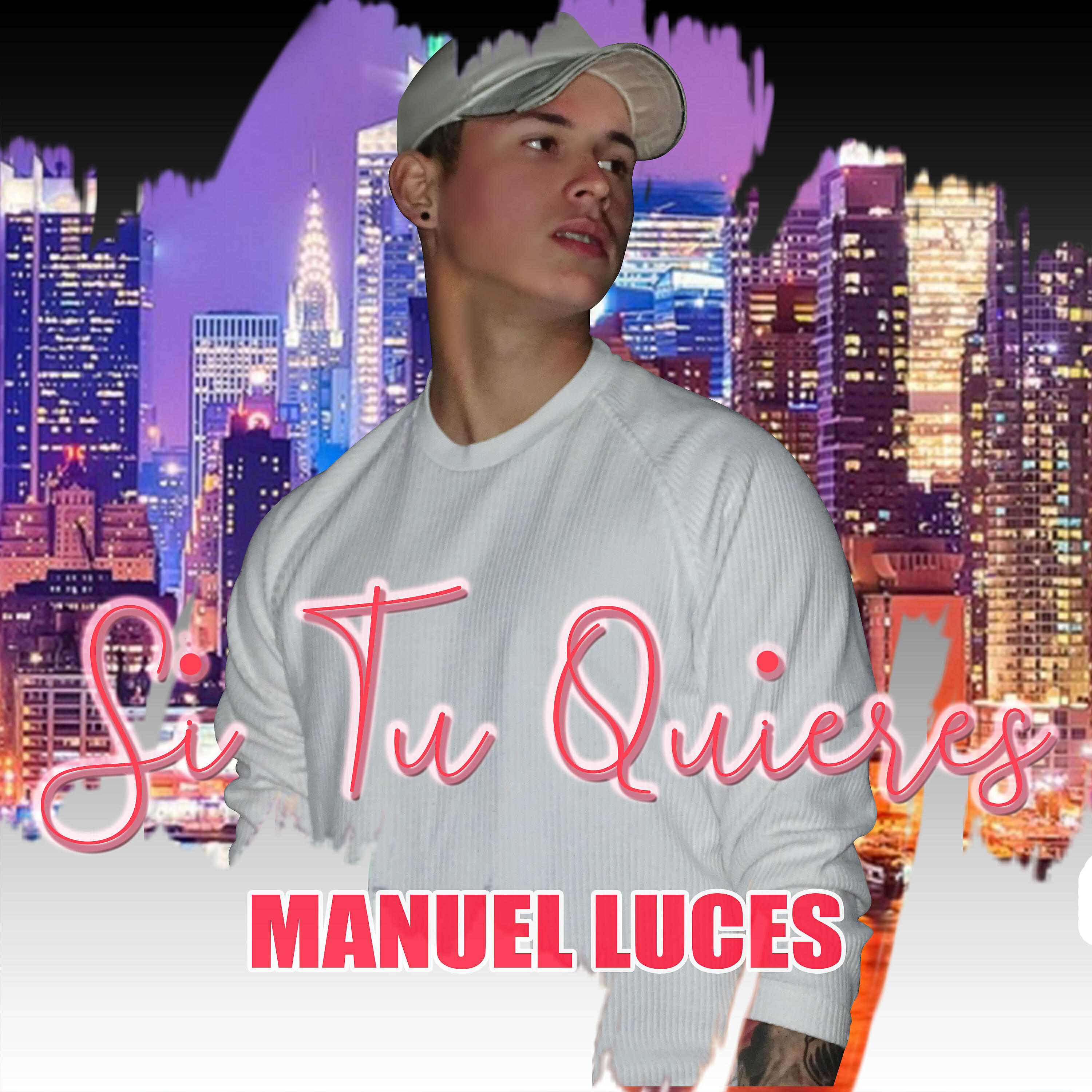 Manuel Luces - Si Tu Quieres