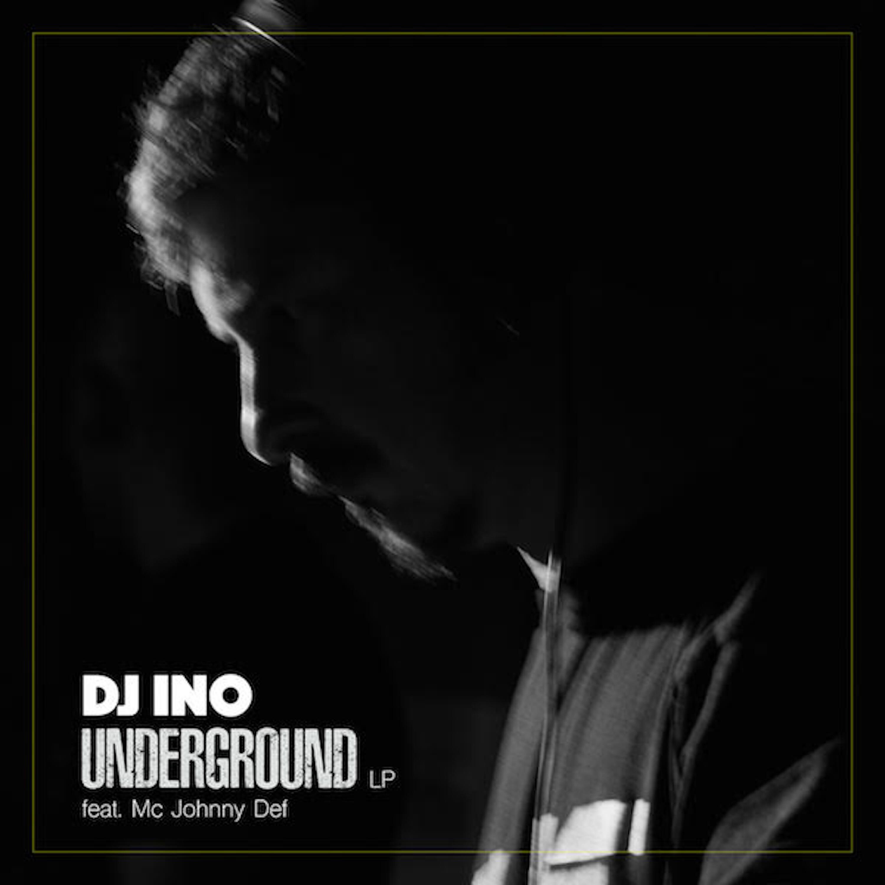 DJ Ino - Underground