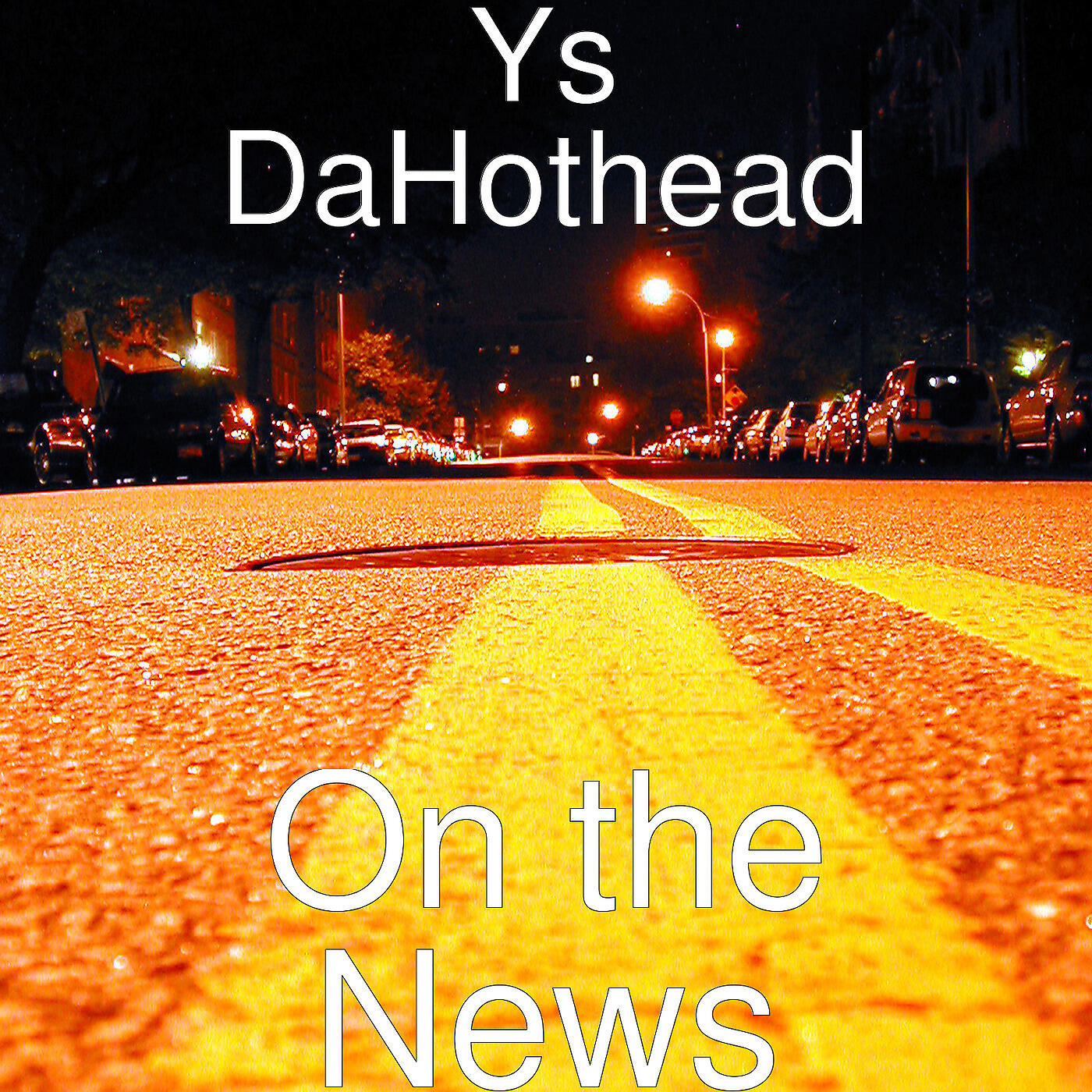Ys DaHotHead - On the News
