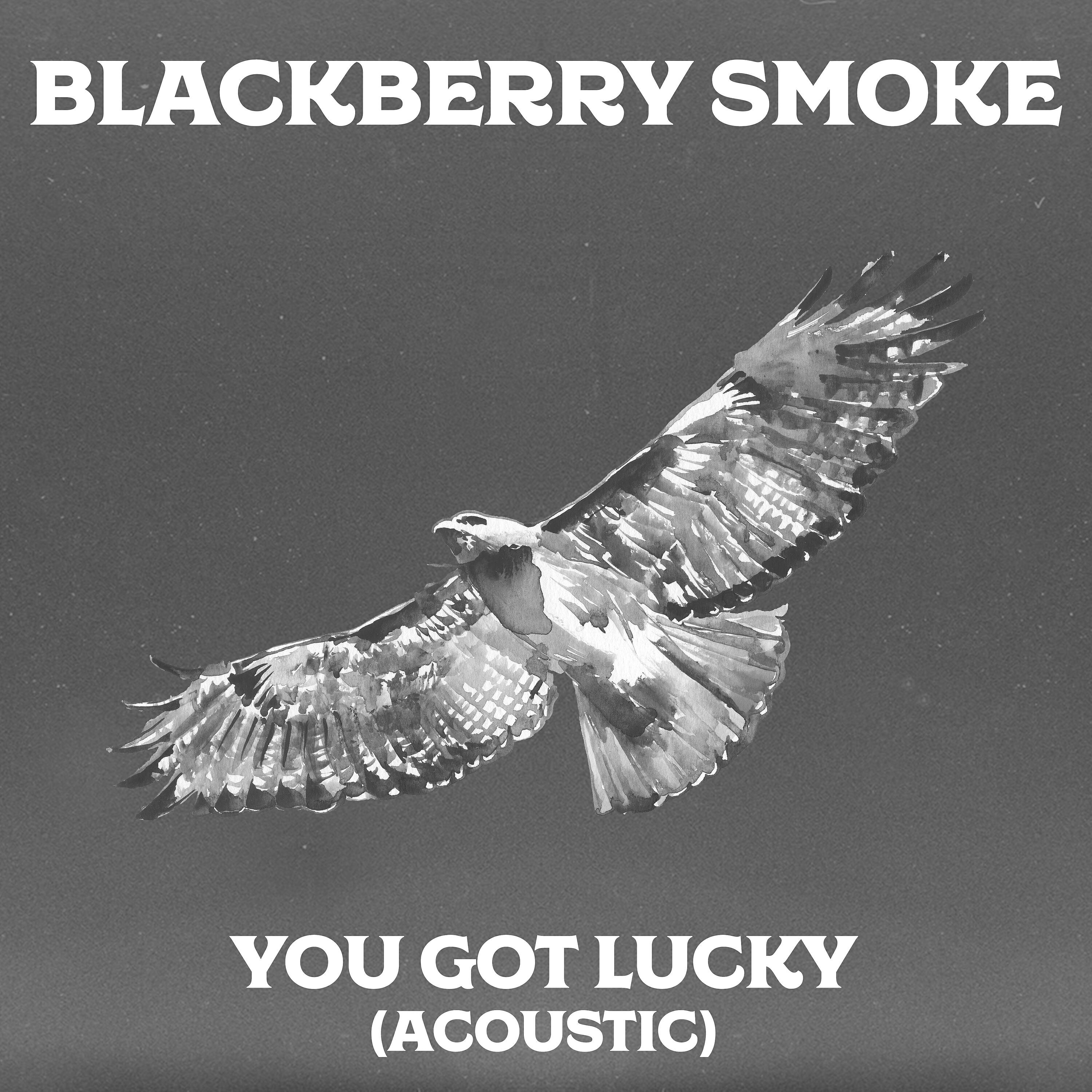 Blackberry Smoke - You Got Lucky (Acoustic Version)