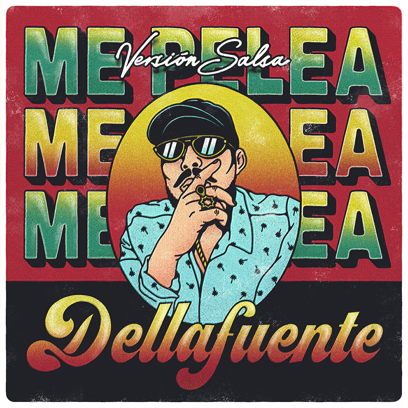 DELLAFUENTE - Me Pelea (Versión Salsa)