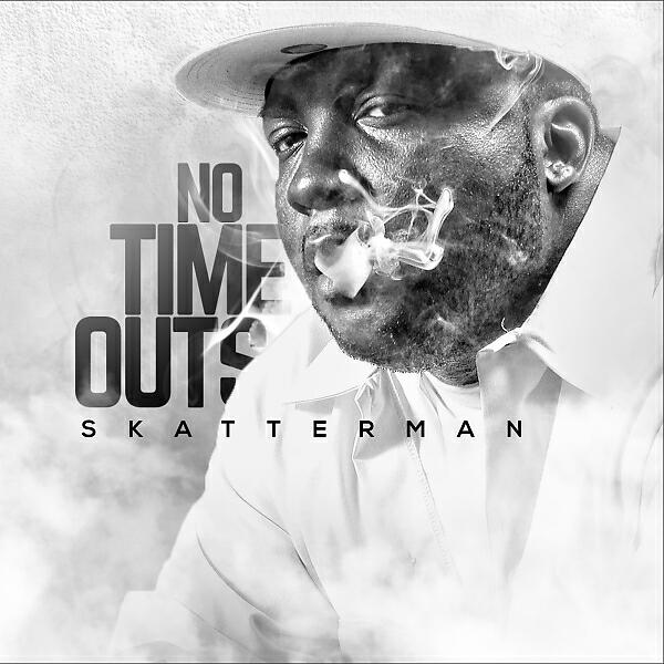 Skatterman - No Time Outs (feat. Snug Brim)