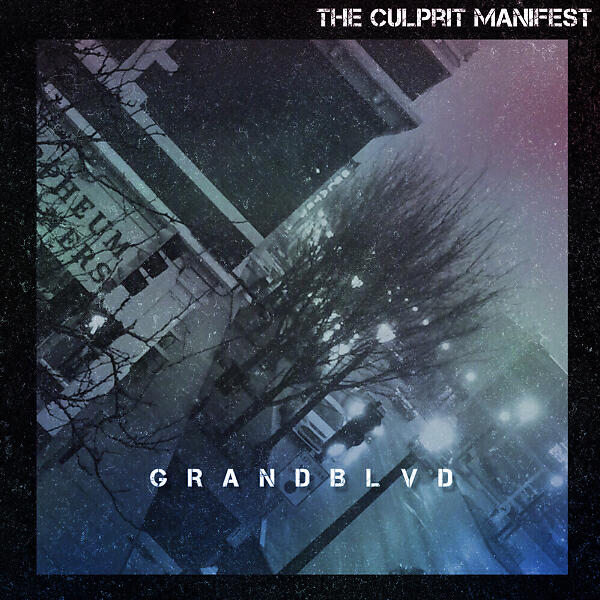 The Culprit Manifest - ThievesHaveIt  (feat. 87Thieves)