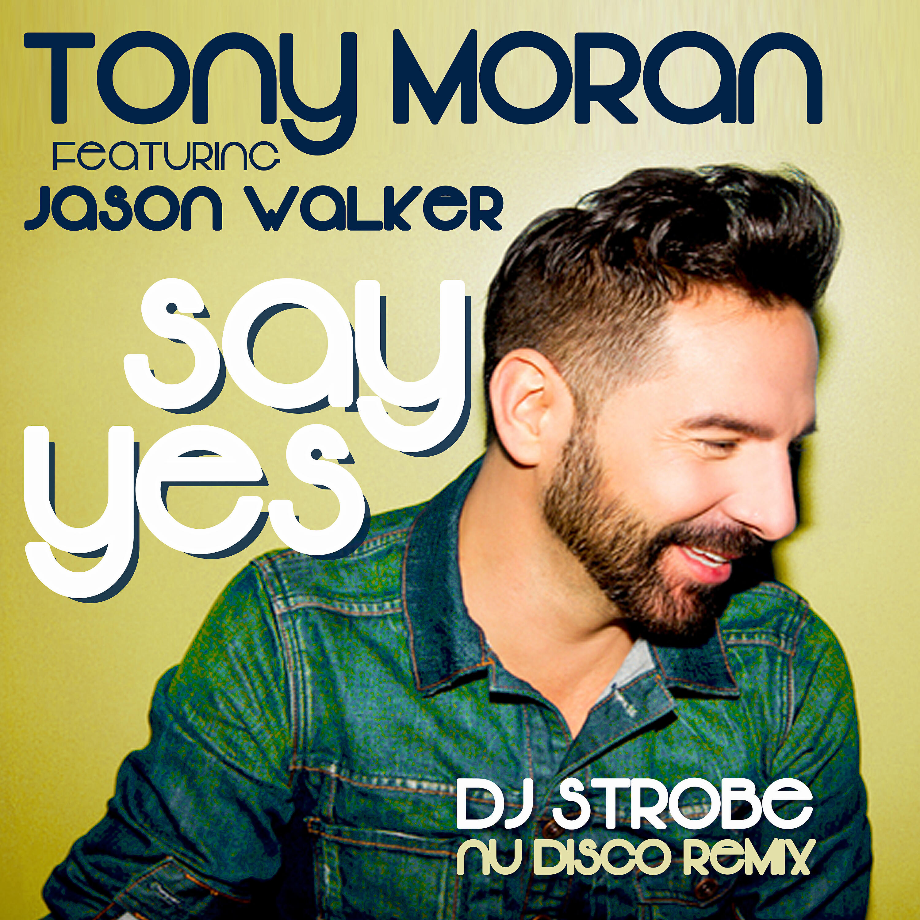 JASON WALKER - Sa Yes (DJ Strobe Nu Disco Radio Ver 1)
