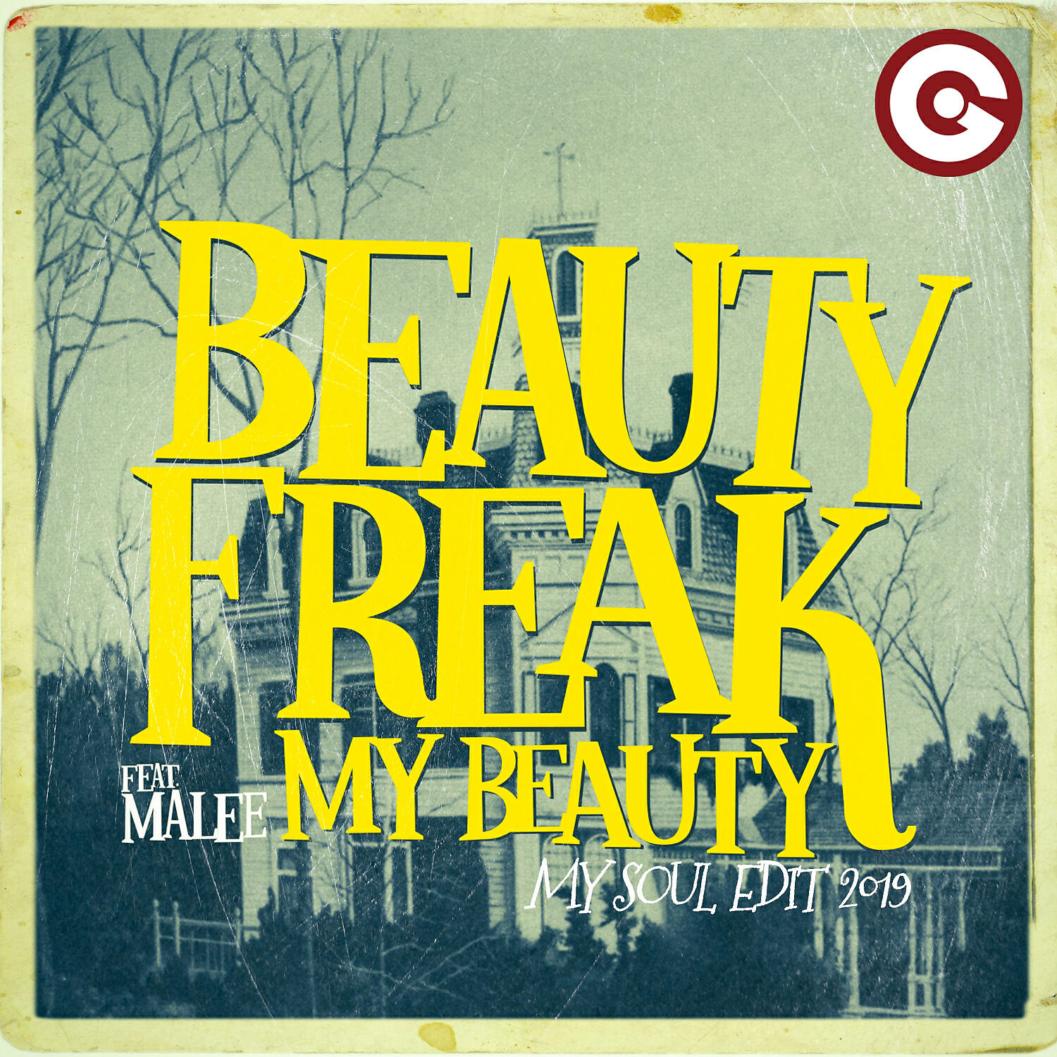Beauty Freak - My Beauty (feat. Malee) [My Soul Edit 2019]