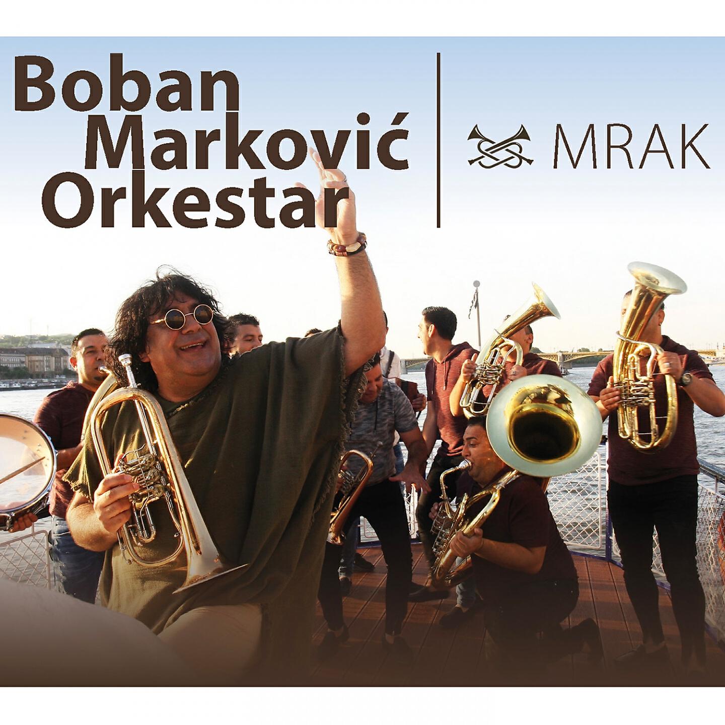 Boban Markovic Orkestar - Rakija