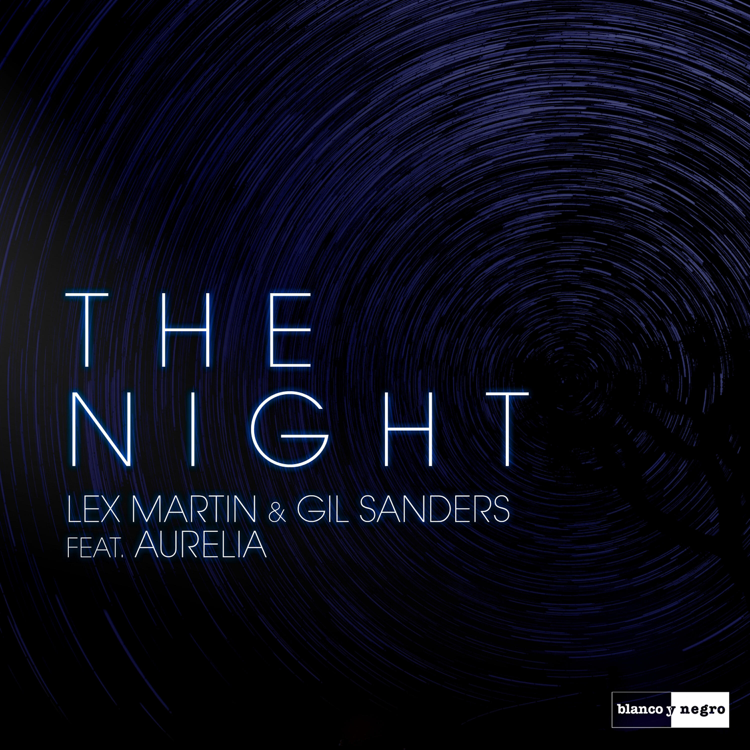 Lex Martin - The Night (Radio Edit)