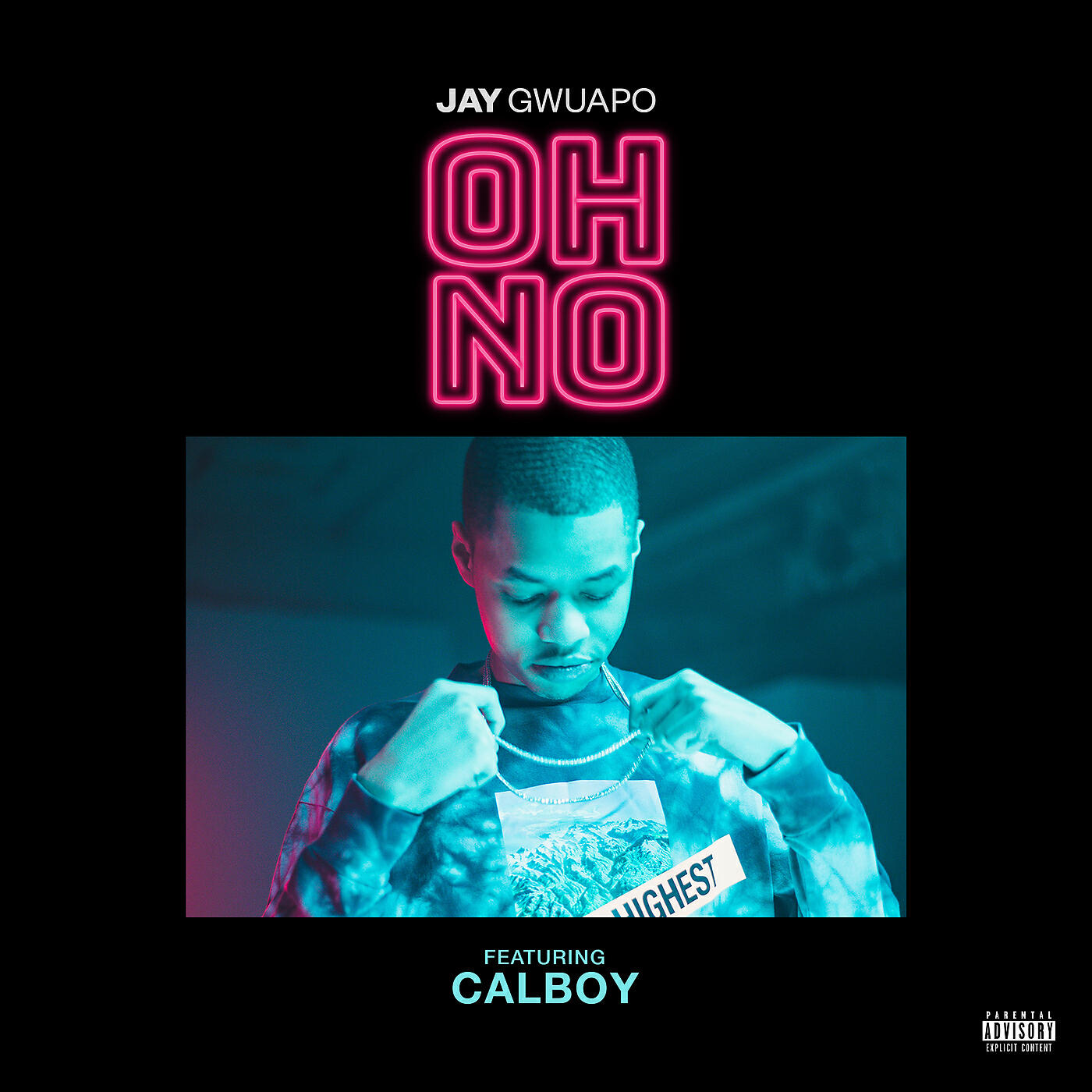 JAY GWUAPO - Oh No