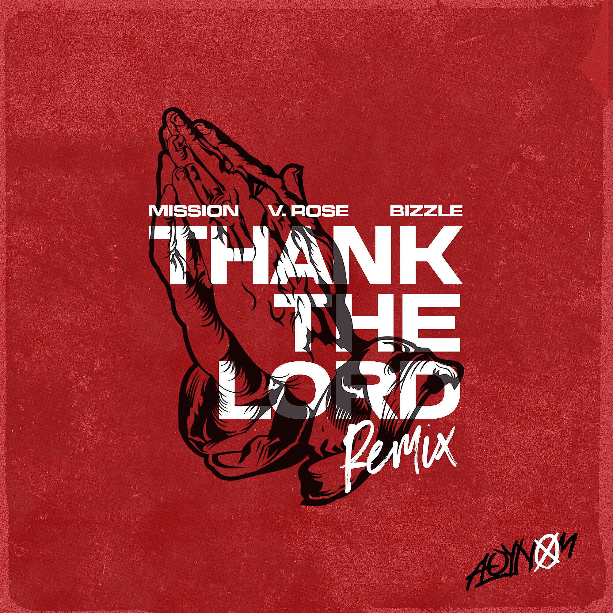 Mission - Thank the Lord (feat. Bizzle & V. Rose) (Remix)