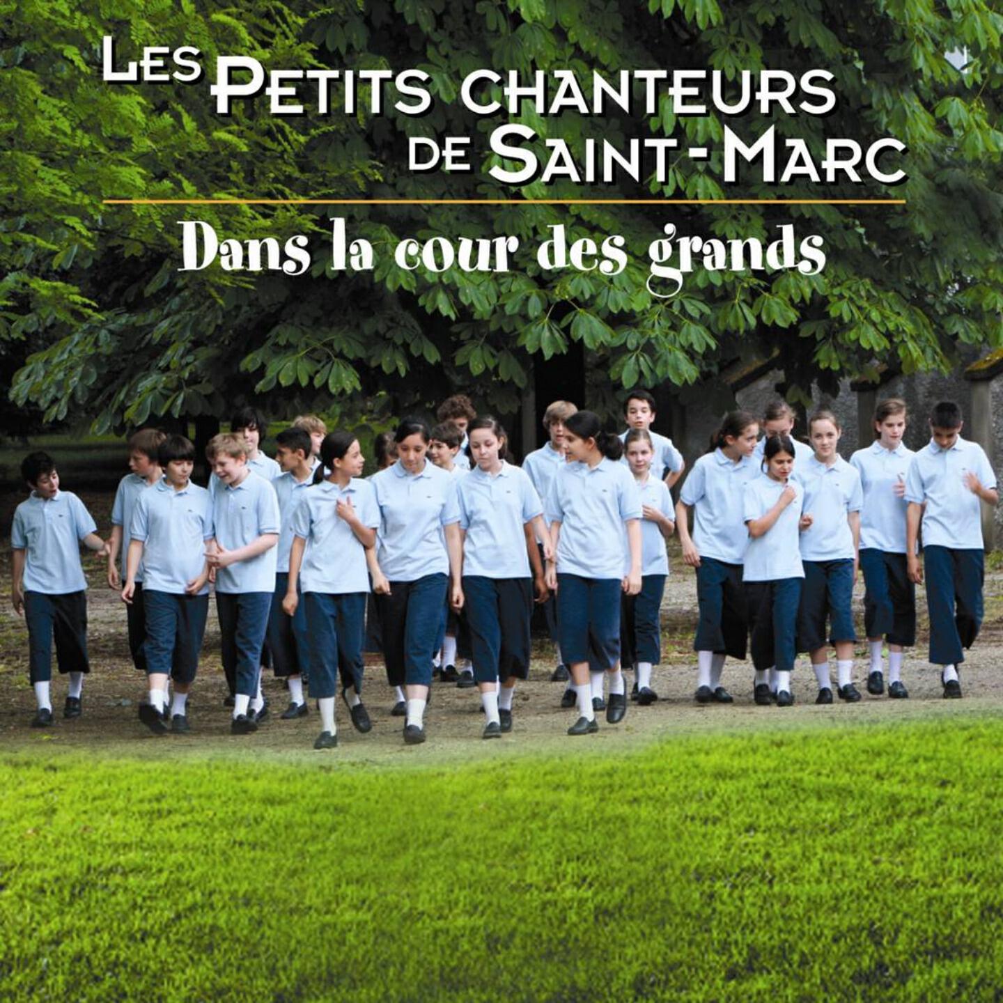 Les Petits Chanteurs de Saint-Marc - Les loups sont entrés dans Paris