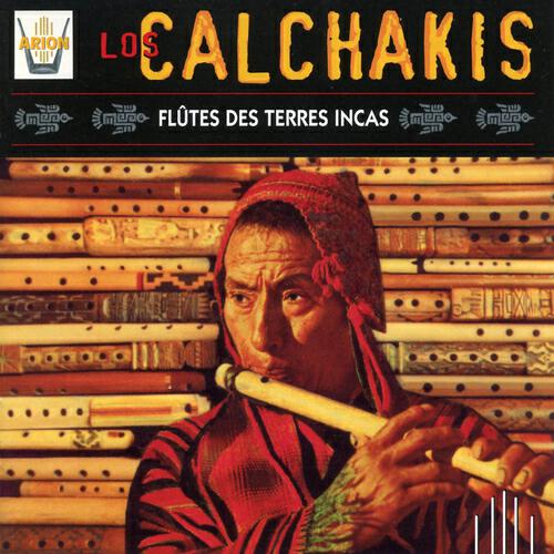 Los Calchakis - Lejana Purmamarca