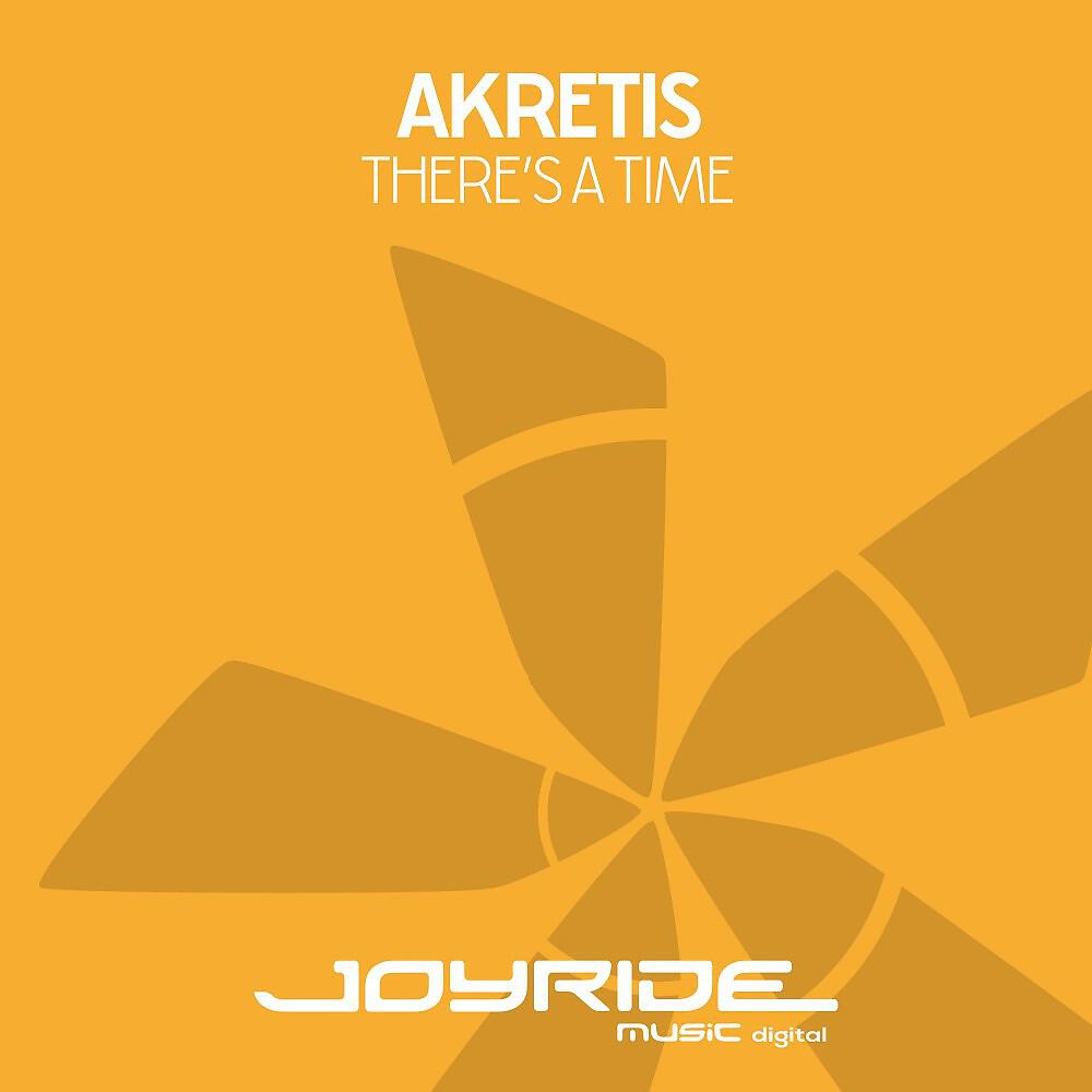 AKRETIS - There's a Time (Radio Mix)