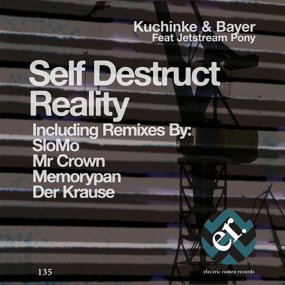 Kuchinke - Self Destruct Reality (Mr Crown Rage in Eden Remix)