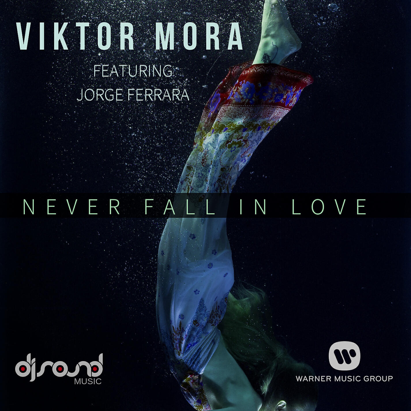 Viktor Mora - Never Fall in Love Again (feat. Jorge Ferrara)