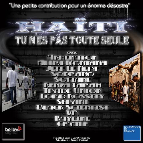 Akhenaton - Haiti tu n'es pas toute seule
