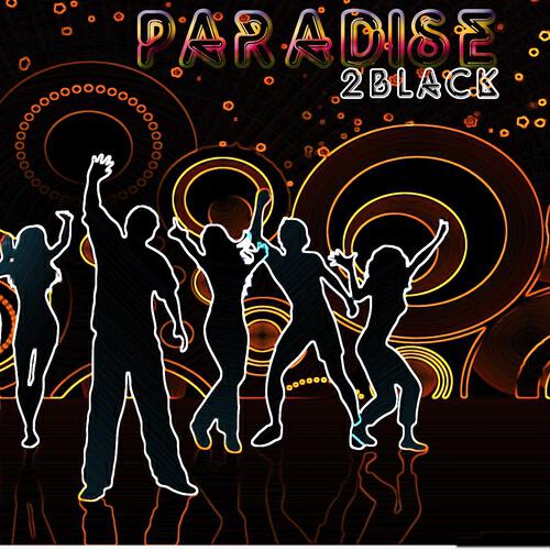 2Black - Paradise (Soulstatic Radio Mix)