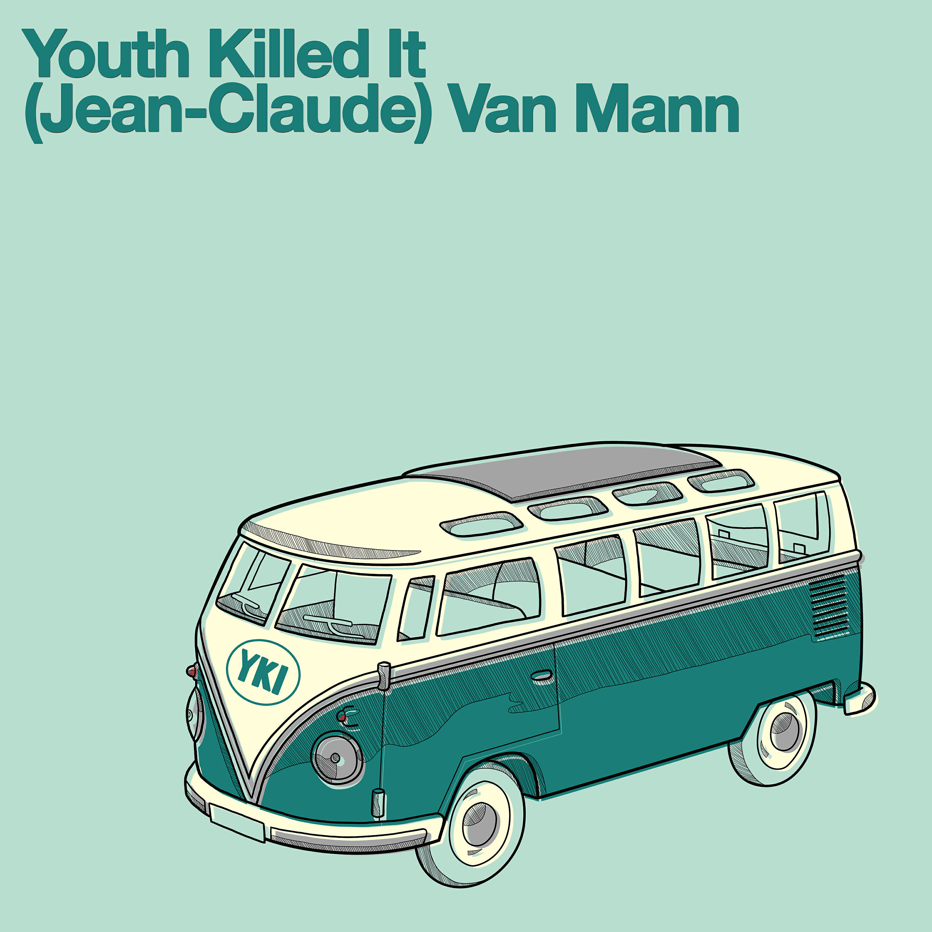 Youth Killed It - (Jean-Claude) Van Mann