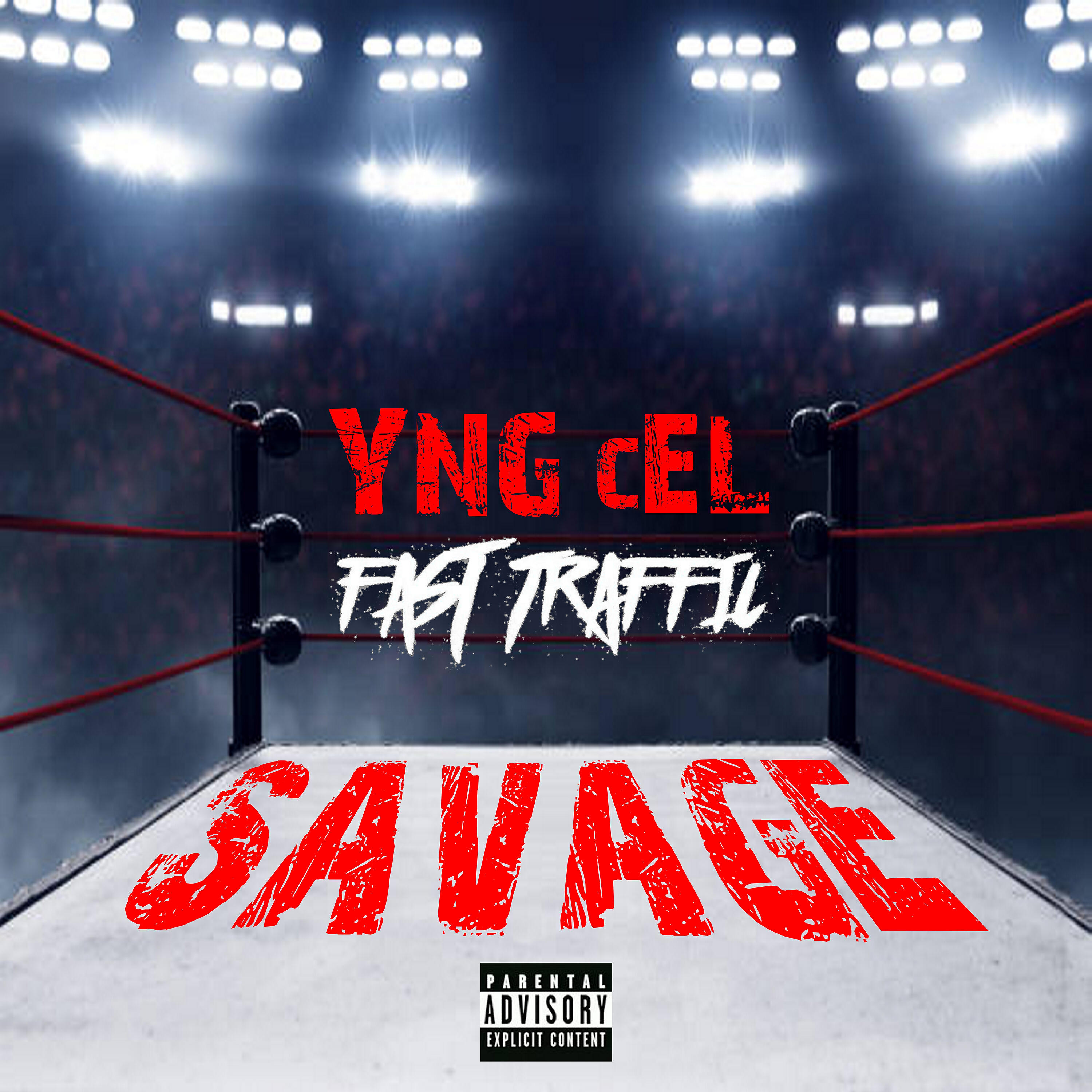 Fast Traffic - Savage