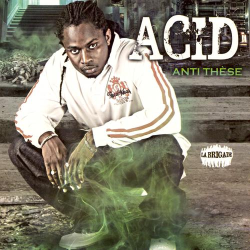 Acid - A Chaque Jour (feat. Ghetto Fabulous Gang)
