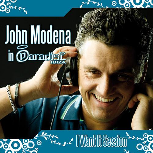 John Modena - I Want It
