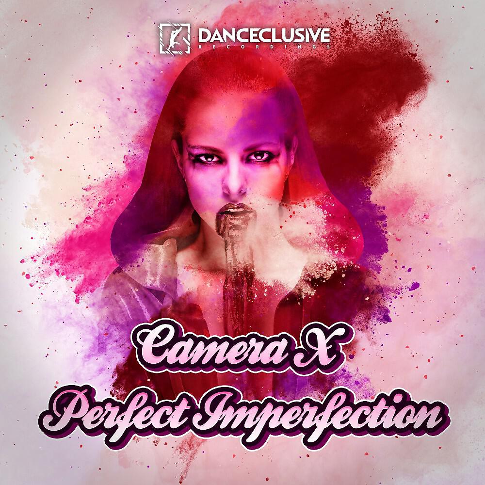 Camera X - Perfect Imperfection (Sashman Remix)