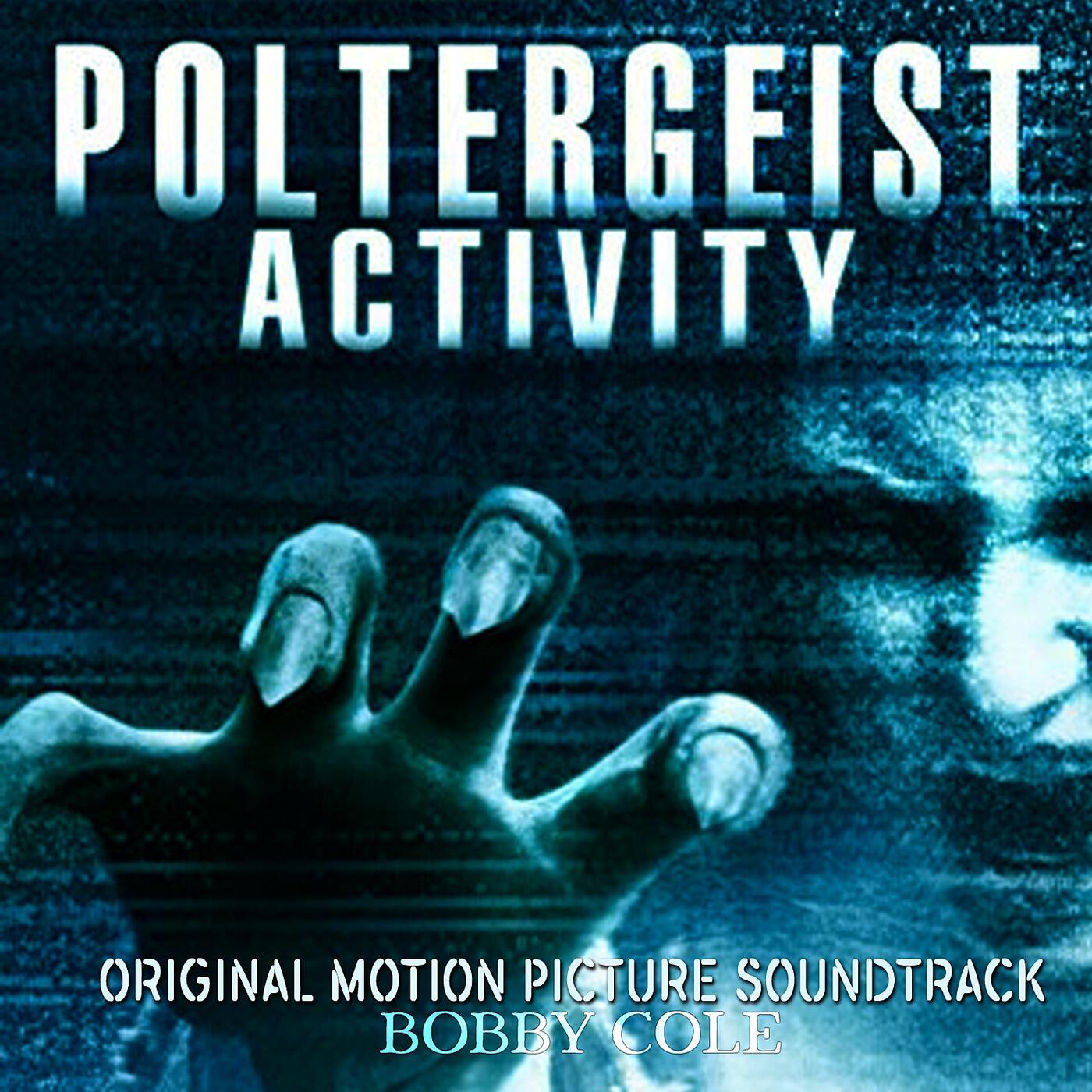 Bobby Cole - Poltergeist Activity
