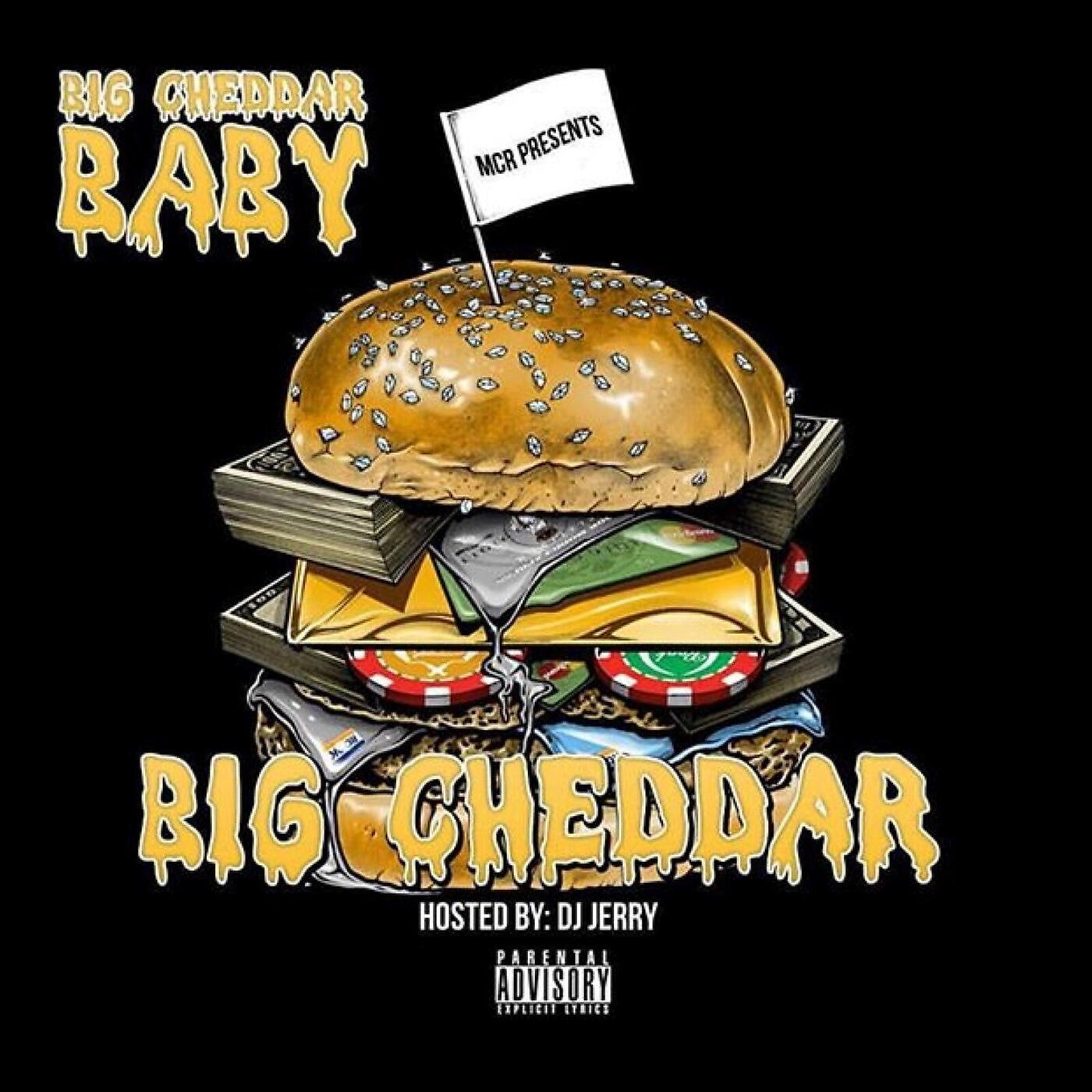 Big Cheddar Baby - Hook Up