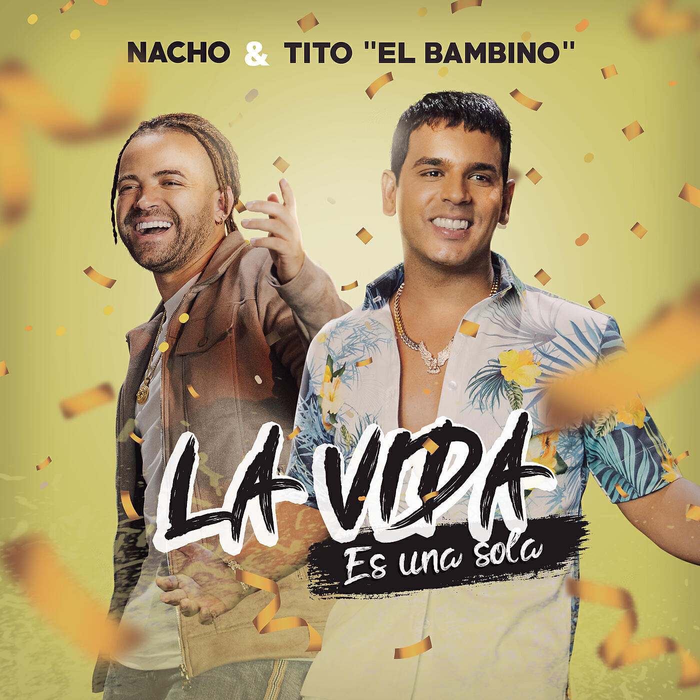 Nacho - La Vida Es Una Sola
