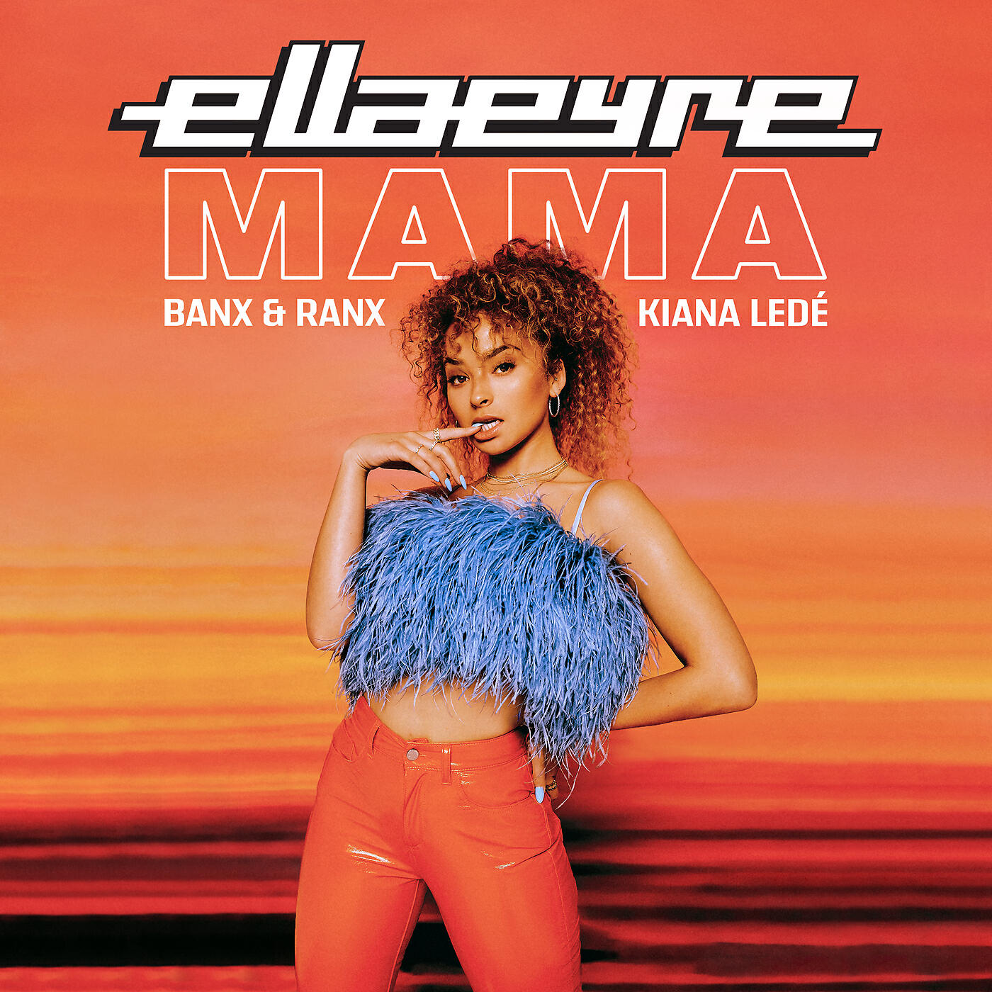 Ella Eyre - Mama