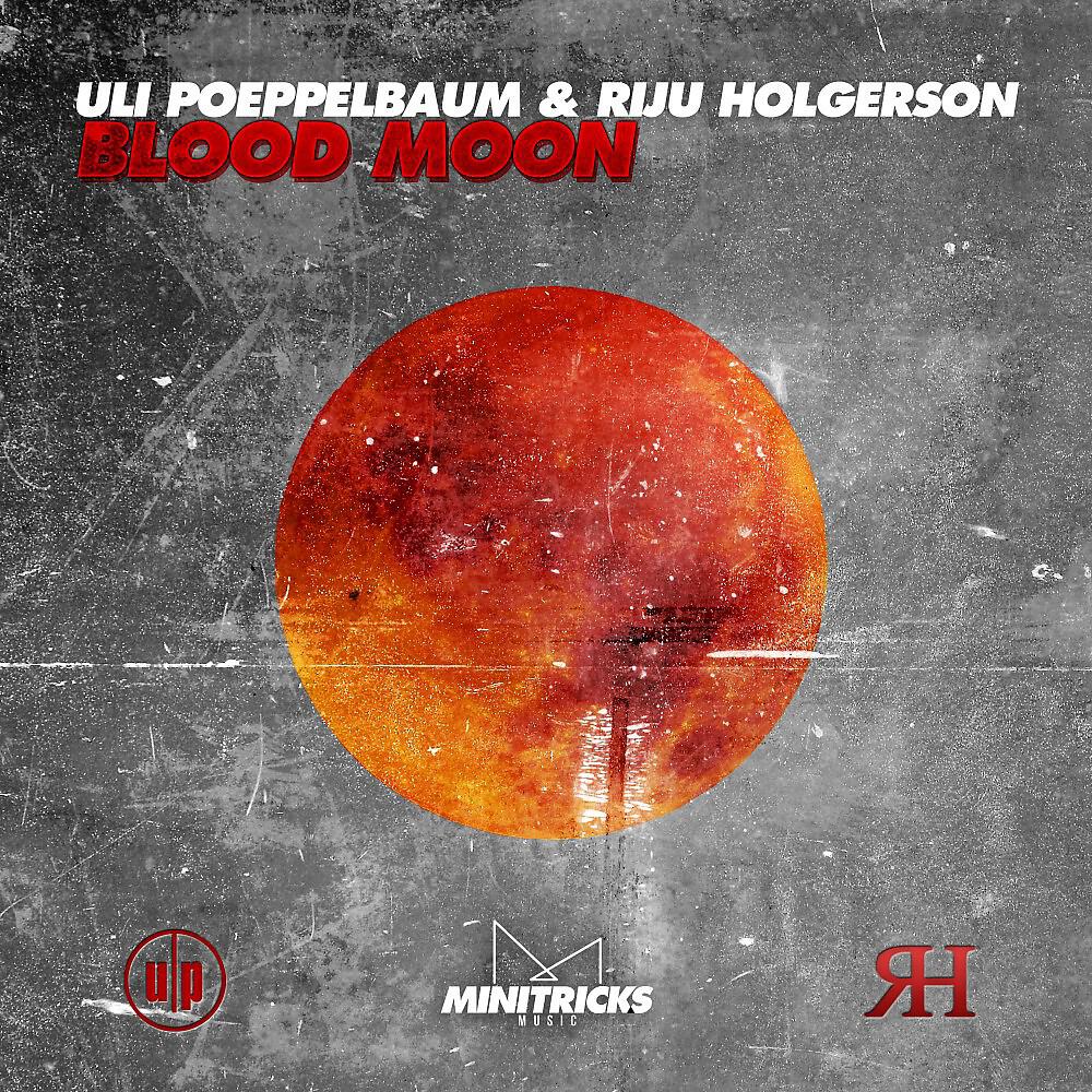 Uli Poeppelbaum - Blood Moon (Uli Poeppelbaum Mix)