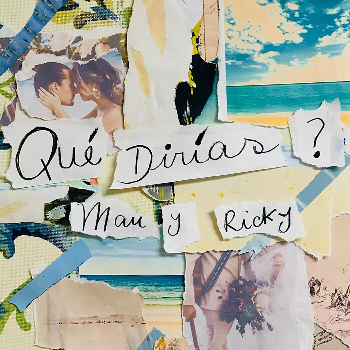 Mau y Ricky - QUÉ DIRÍAS?