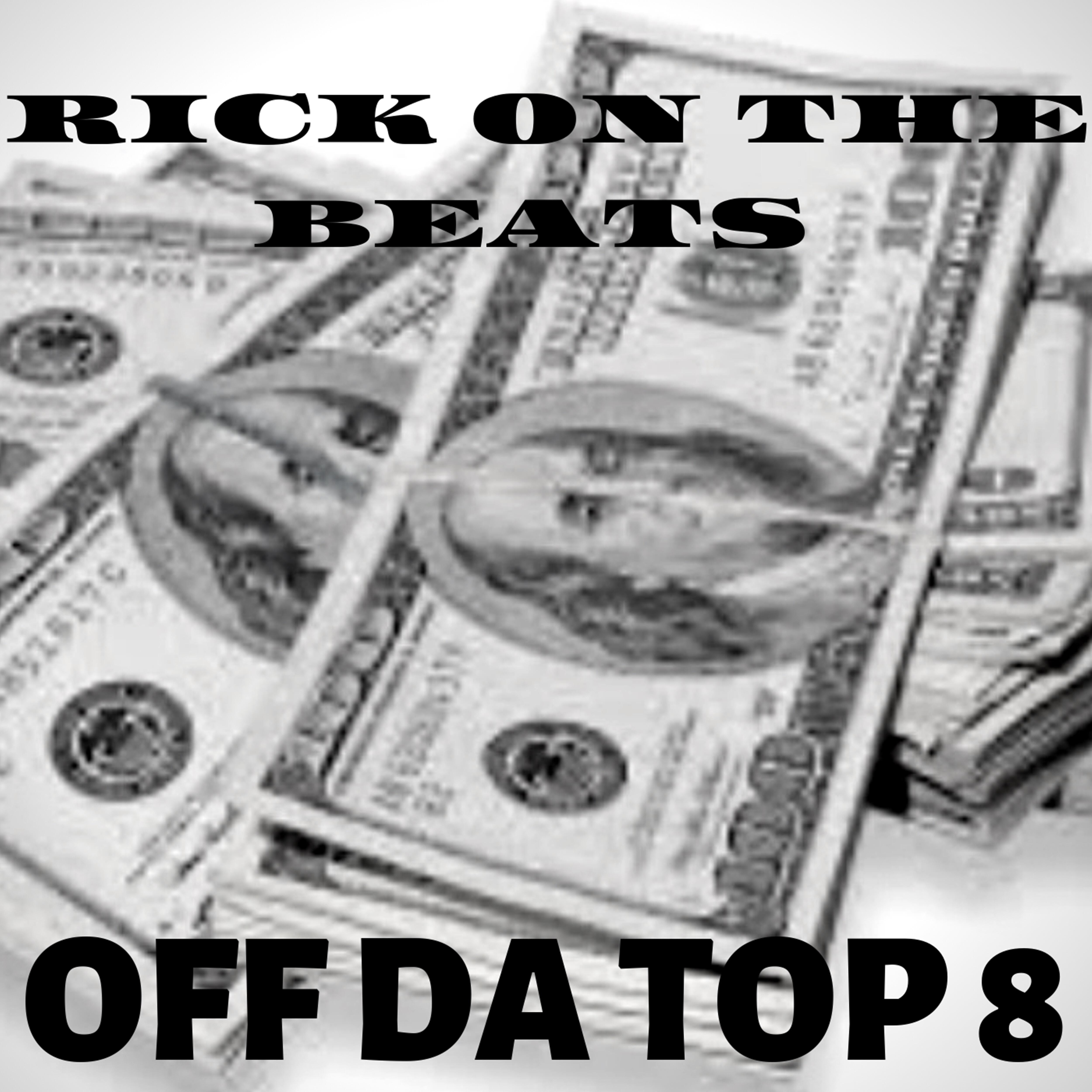 Rick On The Beats - Bout to Explode