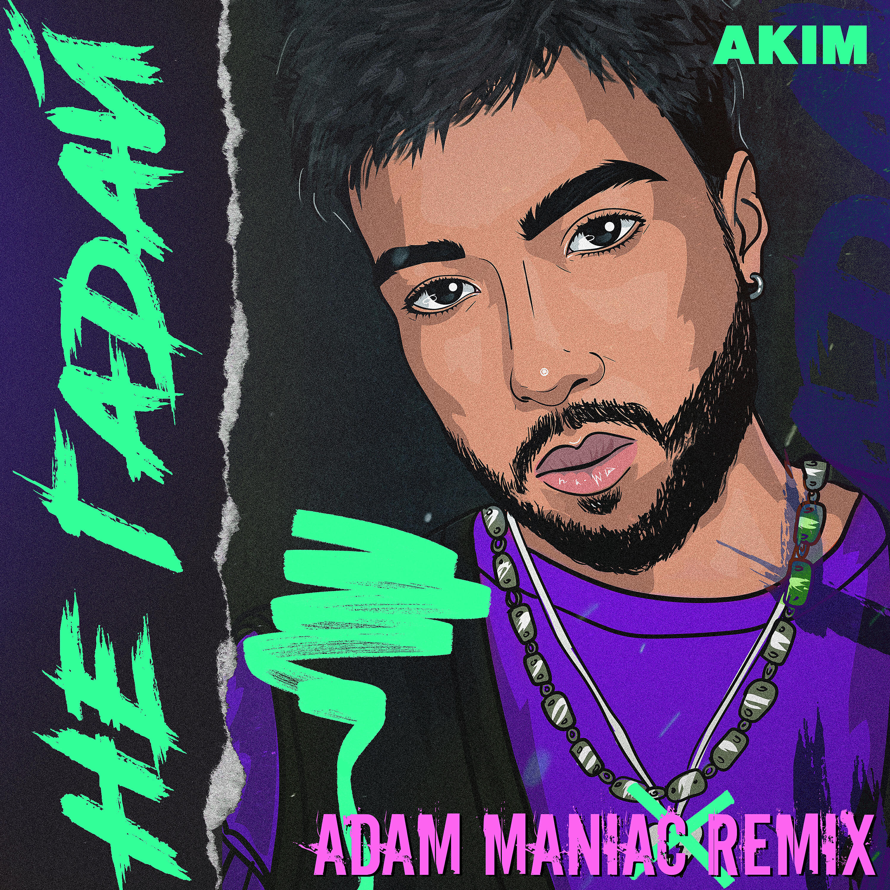 AKIM - Не гадай (Adam Maniac remix)