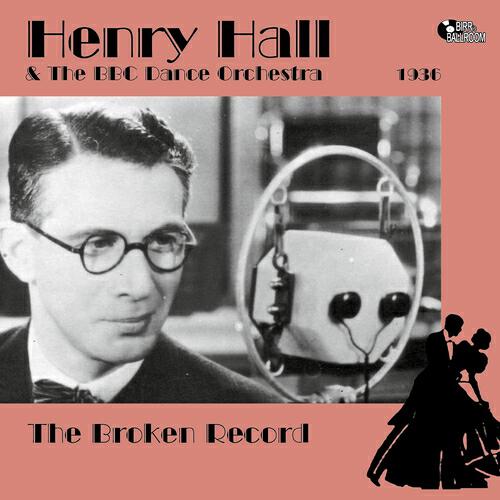 The BBC Dance Orchestra - The Broken Record